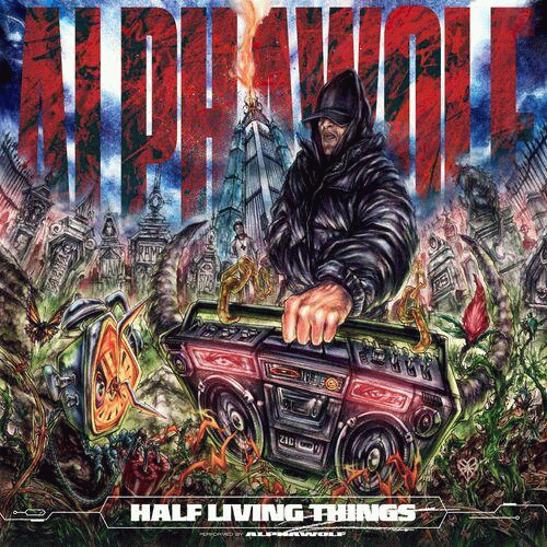 Alpha Wolf : Half Living Things